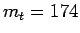$ m_t=174$