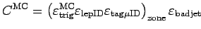 $ dB1_2 ~=~
\Delta \varepsilon_{\rm trig} \;\; \oplus \;\;
\Delta \varepsilon_{{...
...ilon_{\rm JES} \;\; \oplus \;\;
\Delta \varepsilon_{e{\rm ID}} \;\; \oplus \;\;$