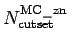 $\displaystyle = A^{\rm MC} =
\frac{B^{\rm MC}}{N_{\rm initial}^{\rm MC}}
\sum_{...
...et}^{{\rm MC\_zn}(i)}}
{C^{\rm MC}_{{\rm event}(j)}}
\right)_{{\rm zone}(i)}},
$